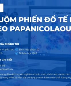 Nhuộm phiến đồ tế bào theo Papanicolaou