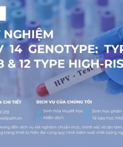 Xét nghiệm HPV 14 Genotype 16, 18 và 12 tuýp nguy cơ cao