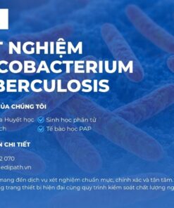 Xét nghiệm Mycobacterium tuberculosis